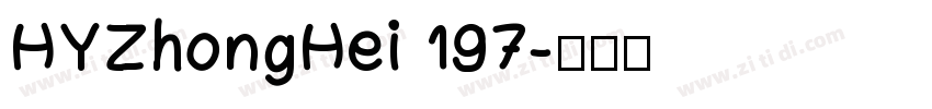 HYZhongHei 197字体转换